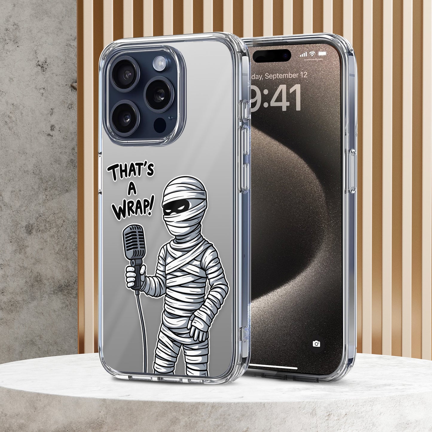 That's a Wrap TPU Clear Phone Case for iPhone & Samsung Phones