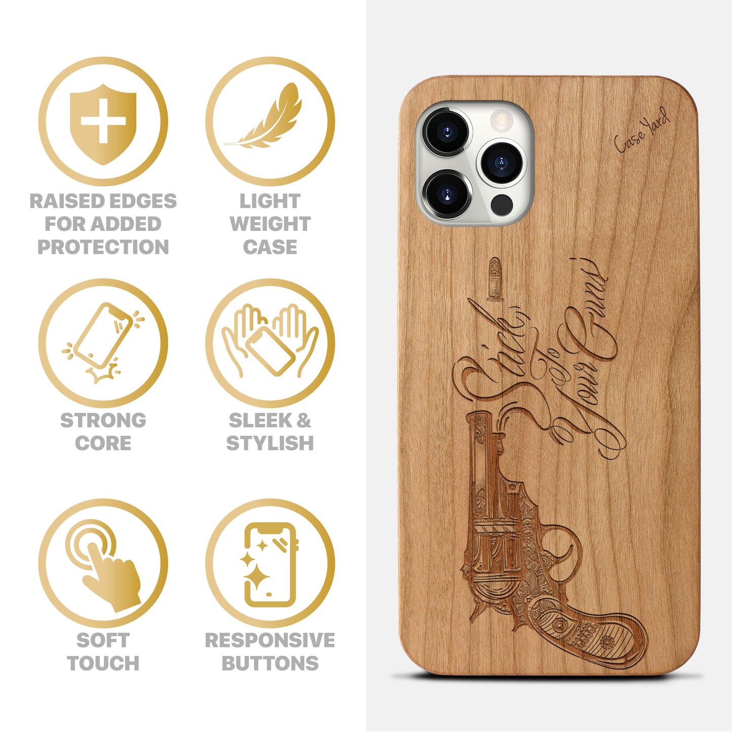 Stick to Your Guns Wooden Laser Engraved Phone Case for iPhone