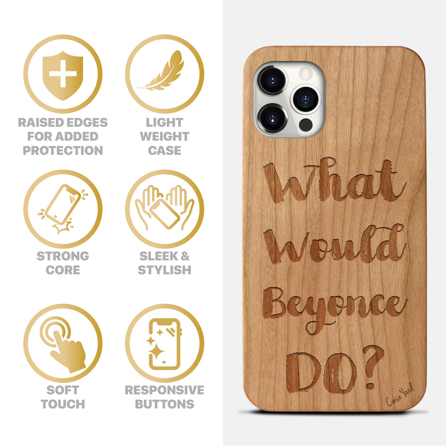 What Would Beyonce Do? Wooden Laser Engraved Phone Case for iPhone