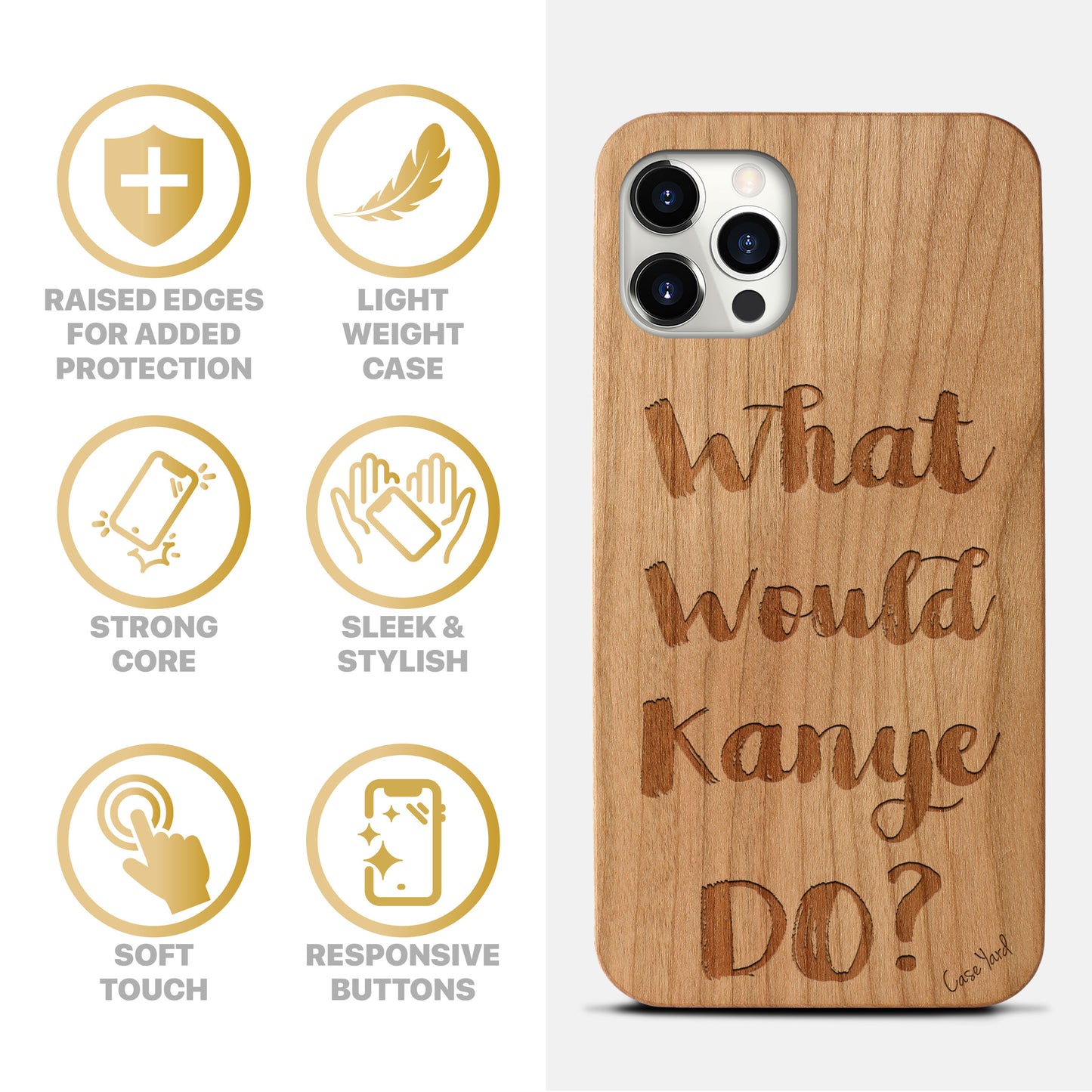 What Would Kanye Do? Wooden Laser Engraved Phone Case for iPhone