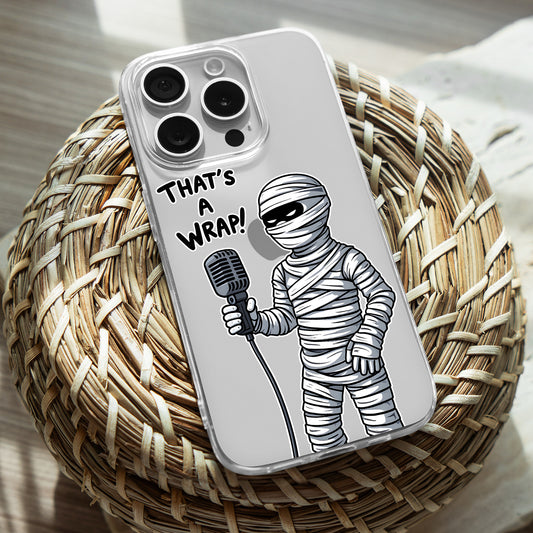 That's a Wrap TPU Clear Phone Case for iPhone & Samsung Phones