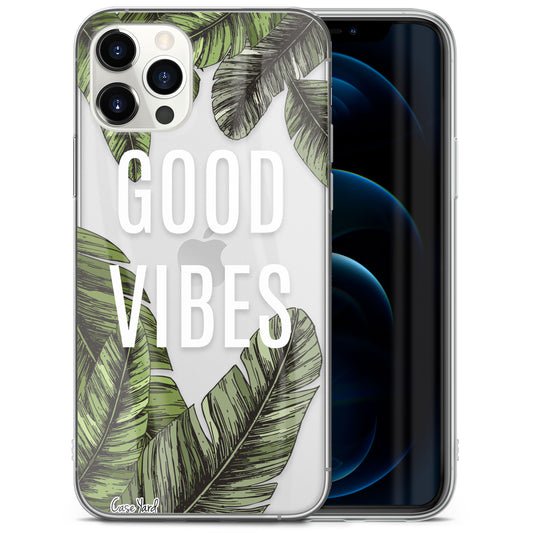 TPU Clear case with (Good Vibes) Design for iPhone & Samsung Phones