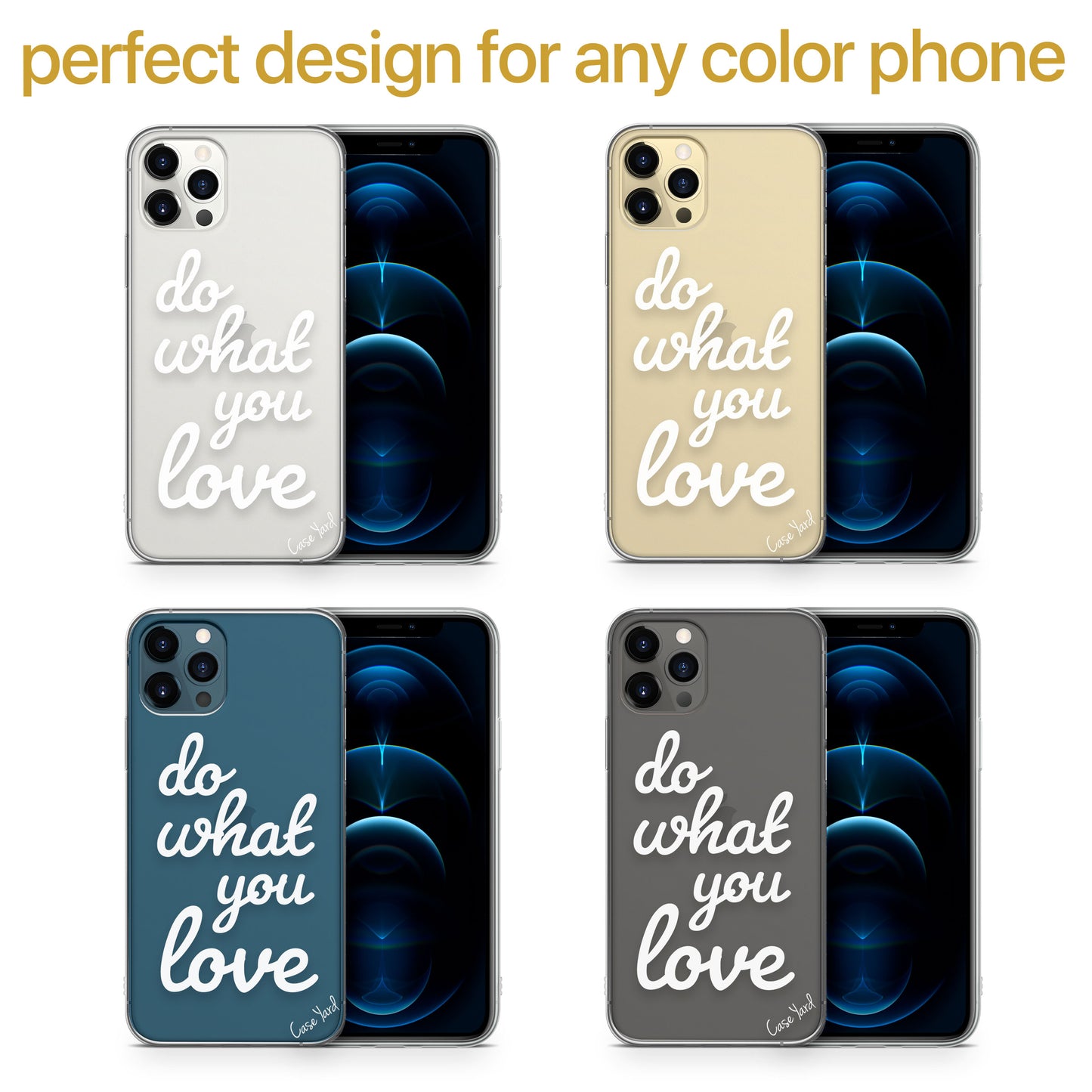 TPU Case Clear case with (Do What You Love) Design for iPhone & Samsung Phones