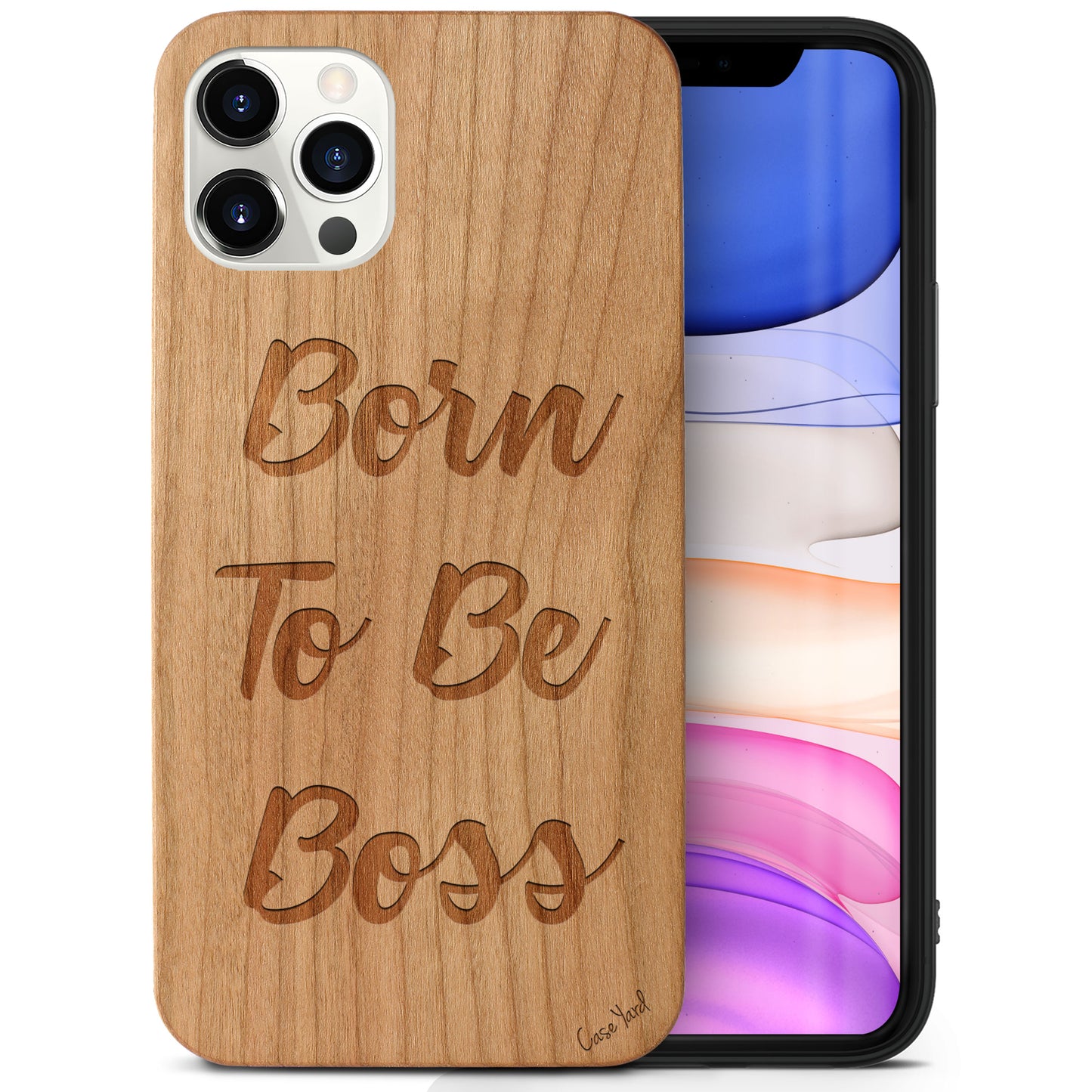 Wooden Cell Phone Case Cover, Laser Engraved case for iPhone & Samsung phone Born To Be Boss Design