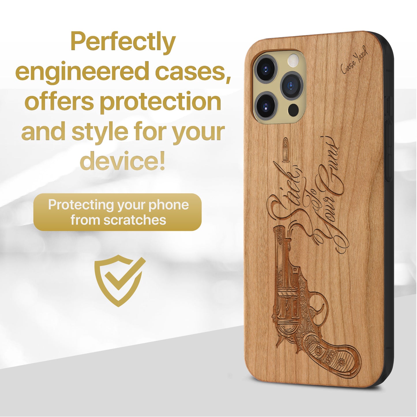 Wooden Cell Phone Case Cover, Laser Engraved case for iPhone & Samsung phone Stick to Your Guns Design